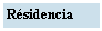 Zone de Texte: R�sidencia